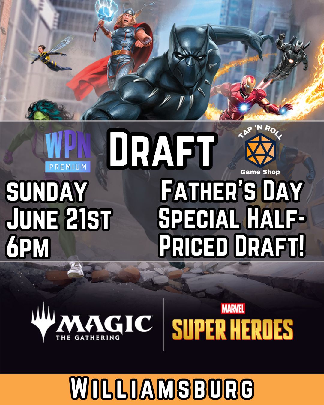 Father's Day Super Hero Half-Priced Draft at Tap N Roll Williamsburg